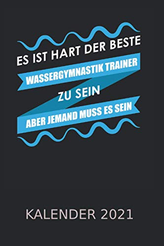 Der beste Wassergymnastik Trainer Kalender 2021: Aerobic Schwimmbad Schweiß | Kalender 2021