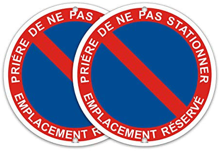 2 Pièces Panneau Prière De Ne Pas Stationner Emplacement Réservé-Panneau interdiction de stationner-Panneau Parking Privé rond Diamètre 200 mm -Métal en Aluminium de 1 mm