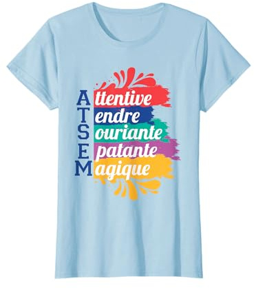 Super Atsem Assistante École Maternelle T-Shirt