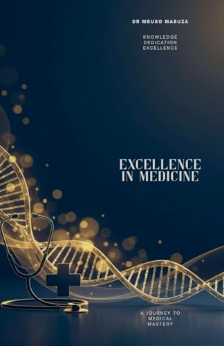 Excellence In Medicine