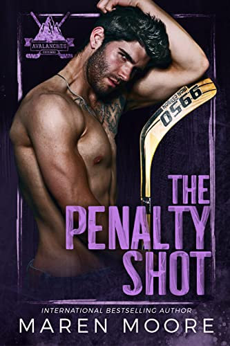 The Penalty Shot: A Single Mom Romance (Totally Pucked) (English Edition)