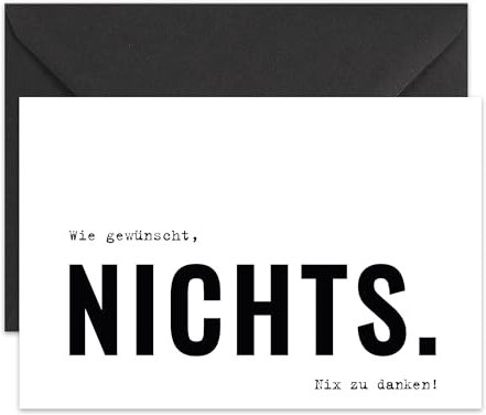 KOKO&LORA® Nichts. - Die Grußkarte. Wie gewünscht, nichts. Nix zu danken. - Lustige Karte für alle, die sich nichts gewünscht haben.