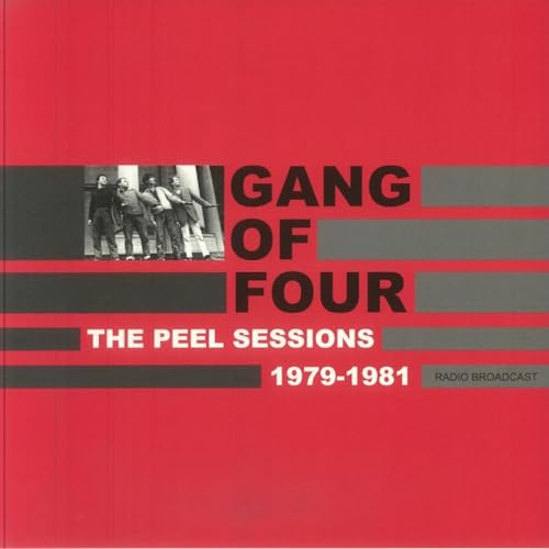 Gang of Four - The Peel Sessions 1979-1981 - Radio Broadcast