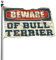 Lustige Flaggen mit Aufschrift Beware Of Bullterrier (152 x 244 cm)