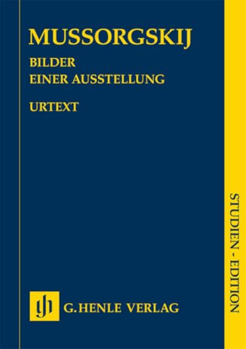 Bilder Einer Ausstellung. Klavier: Besetzung: Klavier zu zwei Händen (Studien-Editionen: Studienpartituren)