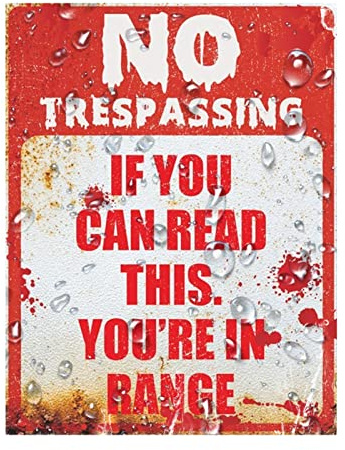 No Trespassing Schilder für Halloween | Retro Chic Lustiges Schild für Outdoor Yard Schilder – No Trespass Warnaufkleber für Schlafzimmer, Garage, Halloween Deko Wand oder