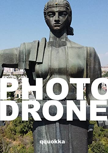 PhotoDrone: Aéreas, el arte de la fotografía con drones. (Spanish Edition)