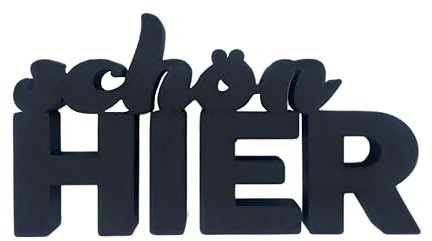 Schön Hier Schriftzug Aufsteller - Schön Hier Schild Deko - Wohnzimmer Deko - Deko für zu Hause (Schwarz, L)