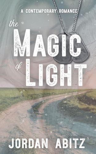 The Magic of Light (The Flint Hills, Band 1)