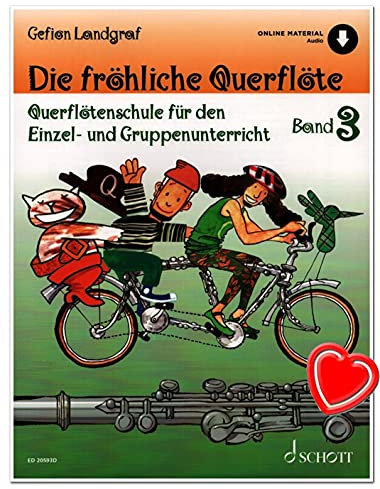 Die fröhliche Querflöte Band 3 - Querflötenschule für den Einzel- und Gruppenunterricht - Verlag Schott Music - ED20593D - 9783795721893