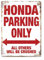 Honda Parking Only Blechschild Retro Blech Metall Schilder Poster Deko Vintage Kunst Türschilder Schild Warnung Hof Garten Cafe Toilette Club Geschenk