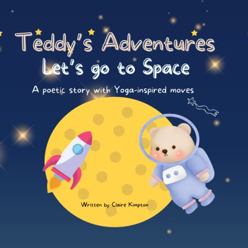 Let's Go To Space: Teddy's Adventures