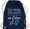 Turnbeutel Rucksack - Sprüche Statement - Ich muss gar nichts ich muss nur an die Ostsee - Maritime Ostsee Geschenkideen - Unisize - Navy Blau - souvenir mit aufschrift meer beutel statements