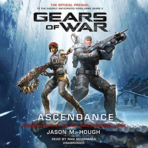 Gears of War: Ascendance: The Gears of War Series, Book 6
