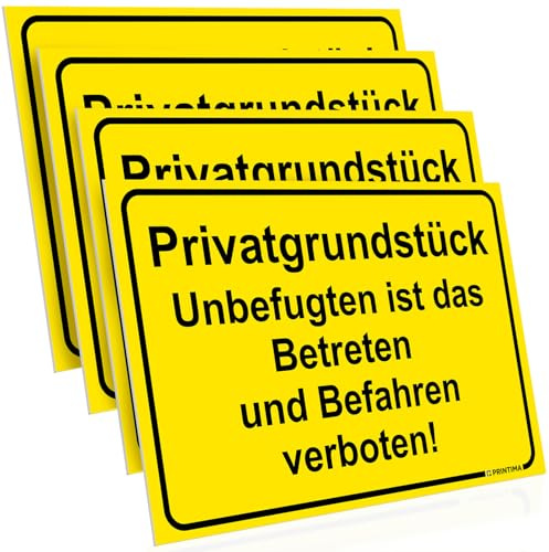 PRINTIMA 4x Schild Privatgrundstück – Unbefugten ist das Betreten und Befahren verboten! Gelb 32x21 cm aus PVC + Montagedübel – wetterfeste Hinweisschilder für Außenbereiche