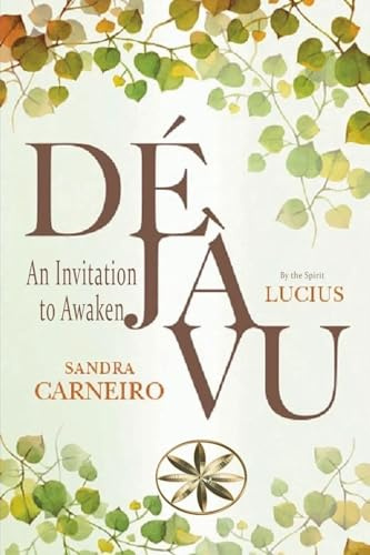DÉJÀ VU: An Invitation to Awaken