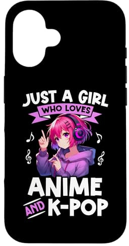Just a Girl Who Loves Anime and K-Pop Anime Merch Japanese Case for iPhone 16