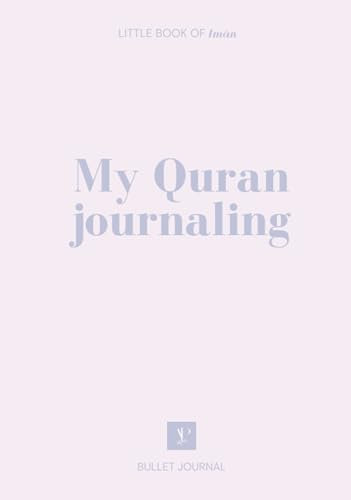 My Quran journaling (USA version): Bullet journal