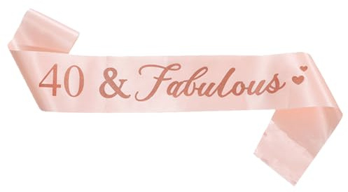 40th Birthday Sash Birthday Sash for Women 40 & Fabulous Sash for Women Satin Rose Gold 40th Party Sash 40th Birthday Decorations