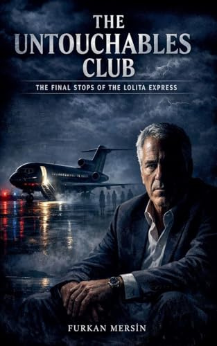 The Untouchables Club - The Final Stops Of The Lolita Express