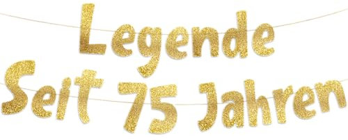 Lustige Banner, Glitzerbanner Legende Seit 75 Jahren, Partyzubehör zum 75. Geburtstag