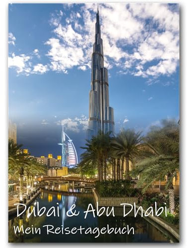 Calmondo Dubai & Abu Dhabi Reisetagebuch zum Ausfüllen | interaktives Reisebuch Reiseplaner mit Karte | perfektes Reise Geschenk Dubai | Gestalte deinen individuellen Reiseführer Dubai | DIN A5