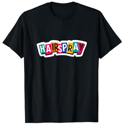 Haarspray Retro Musicals Theater 1960er Motivational Musical T-Shirt
