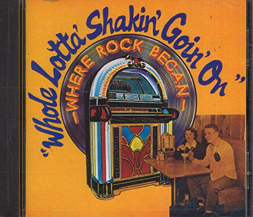 Whole Lotta Shakin Goin on / Various