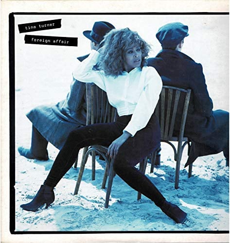 Tina Turner Foreign affair