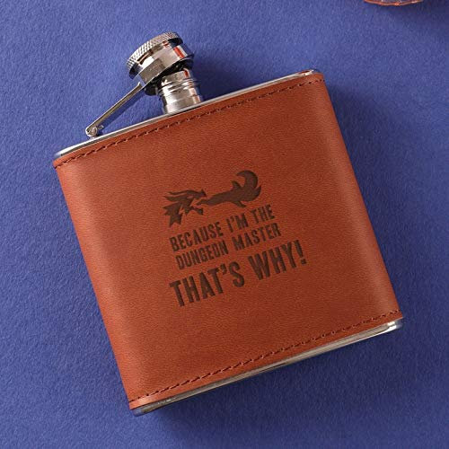 Because I'm The Dungeon Master That's Why!' Engraved Tan Leather Hip Flask - Dungeons and Dragons Gifts for Men Women
