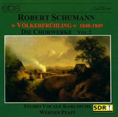 Chorwerke Vol.2-Volkerfrühling