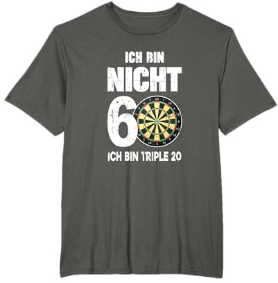 Ich bin nicht 60 ich bin triple 20 60er Geburtstag Dart T-Shirt