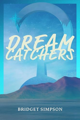 Dreamcatchers (English Edition)
