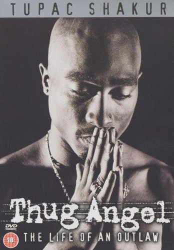 Tupac Shakur - Thug Angel