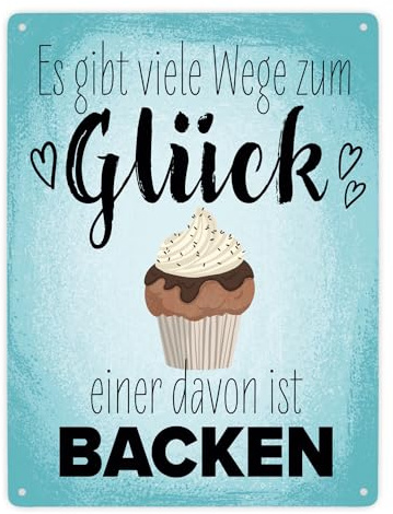 Es gibt viele Wege zum Glück - einer davon ist Backen Metallschild XXL in 28x38 cm Blechschild für die Küche mit Muffin und Cupcake als Geschenk für Konditorin oder Bäcker