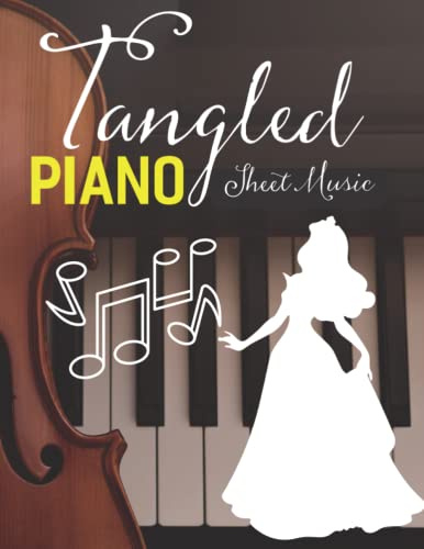 Tangled Piano Sheet Music: The Music From The Movie