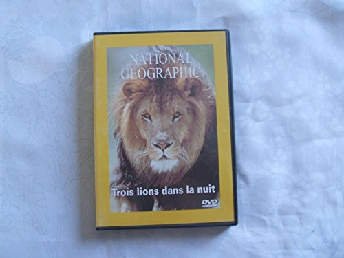 National Geographic : Trois lions dans la nuit [FR Import]