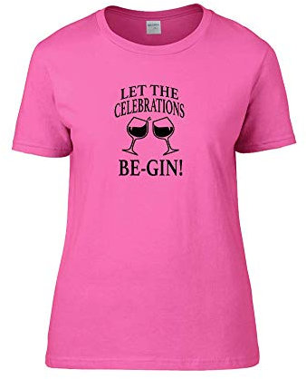 FatCuckoo Let The Celebrations Be-Gin. Comical Alcohol Design- Women's T-Shirt Azalea