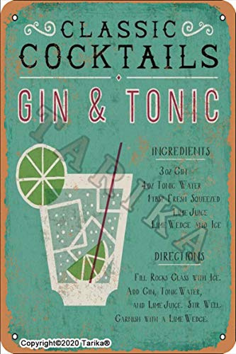 Classic Cocktails Gin Tonic 20X30 CM Metal Retro Look Decoration Crafts Sign for Home Kitchen Bathroom Farm Garden Garage Inspirational Quotes Wall Decor