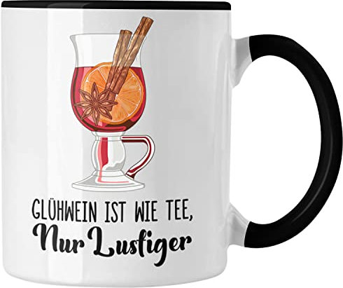 Trendation - Glühwein Tasse Lustig Spruch Glühweinbecher mit Henkel Doppelwandig Glühweintassen Gläser Weihnachtsmarkt Becher Tassen Geschenk - Wie Tee Nur Lustiger (Schwarz)