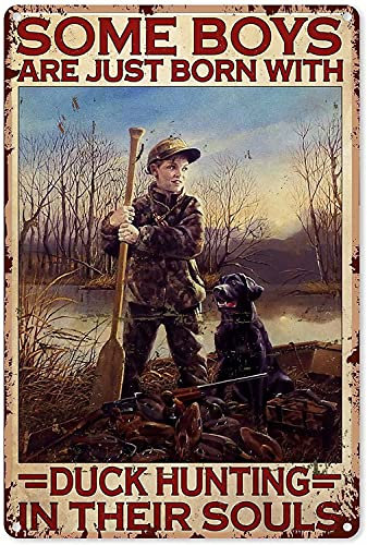 Letrero de metal de caza de patos, algunos niños acaban de nacer con caza de patos en sus almas, pintura de hierro retro para el hogar, hotel, bar, cafetería, decoración de pared al aire libre, 8 x 12