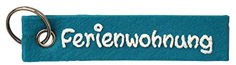 Schlüsselanhänger türkis aus Filz Spruch Ferienwohnung personalisiert - Geschenk mit Wunschbeschriftung - Filzband mit Name