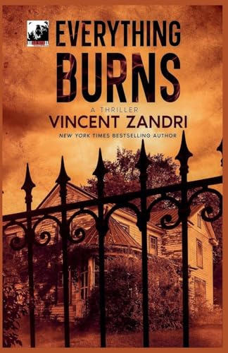 Everything Burns (Thriller)