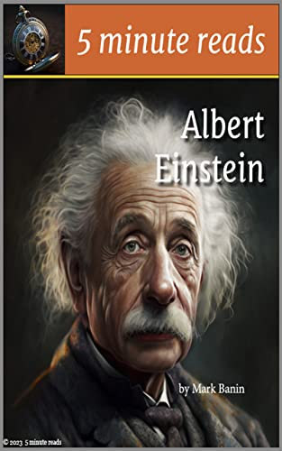 Albert Einstein (5 minute reads) (English Edition)