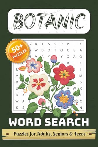 Botanic Word Search Puzzle Book: 50+ Word Searches with Easy to Read Print about Botany, Kew Gardens, Plants, Flowers, Trees and More | 6x9 inches, ... | Gift for Vacations, Holidays and Free Times