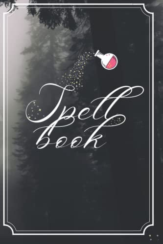 Spell book Notebook: Spell book notebook