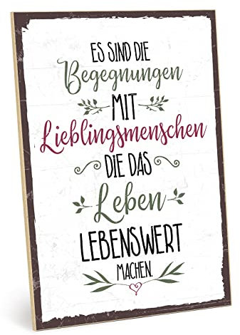 TypeStoff Holzschild mit Spruch – BEGEGNUNGEN MIT LIEBLINGSMENSCHEN – im Vintage-Look mit Zitat als Geschenk und Dekoration zum Thema Freundschaft - HS-00406-X