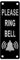 Please Ring The Bell Sign,Door Sign,Ring Doorbell sign,5×15cm With Self-Adhesive and Pre-Drilled Holes,Easy Mounting on Door or Wall Plaque