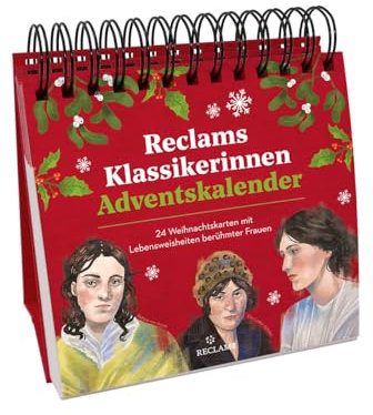 Reclams Klassikerinnen Adventskalender. 24 Weihnachtskarten mit Lebensweisheiten berühmter Frauen: Hochwertiger Spiralaufsteller für Erwachsene