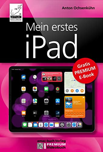 Mein erstes iPad: PREMIUM-E-Book